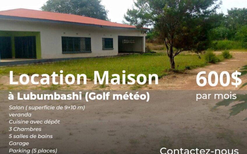 Maison à Louer à Lubumbashi /golf Météo